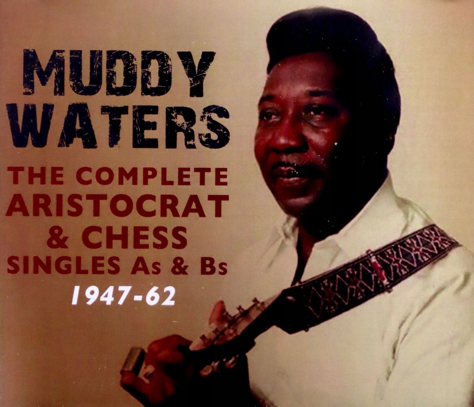 

Muddy Waters: Complete Aristocrat+chess Singles A+