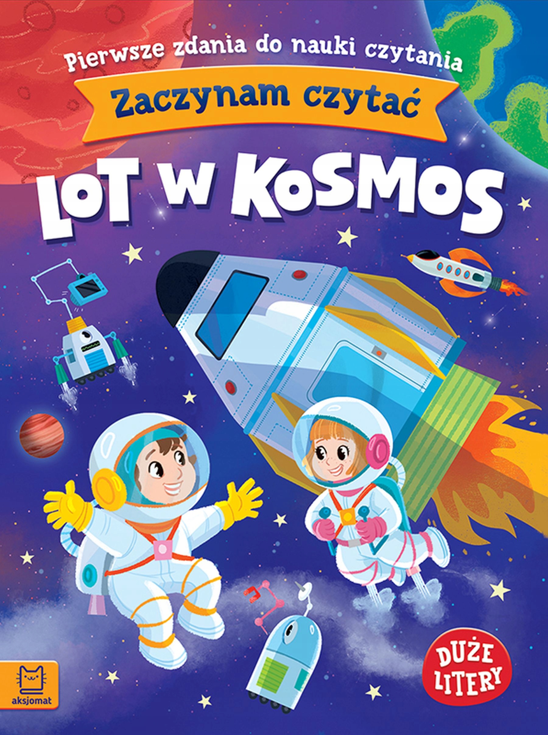 Zaczynam czytać. Lot w kosmos