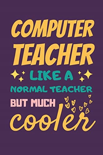 Press, CloudCorner Computer Teacher Gifts: Lined Notebook Journal Diary Pap