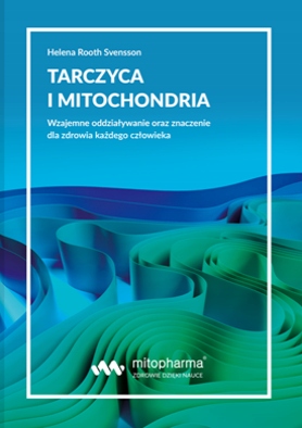 

Tarczyca I Mitochondria