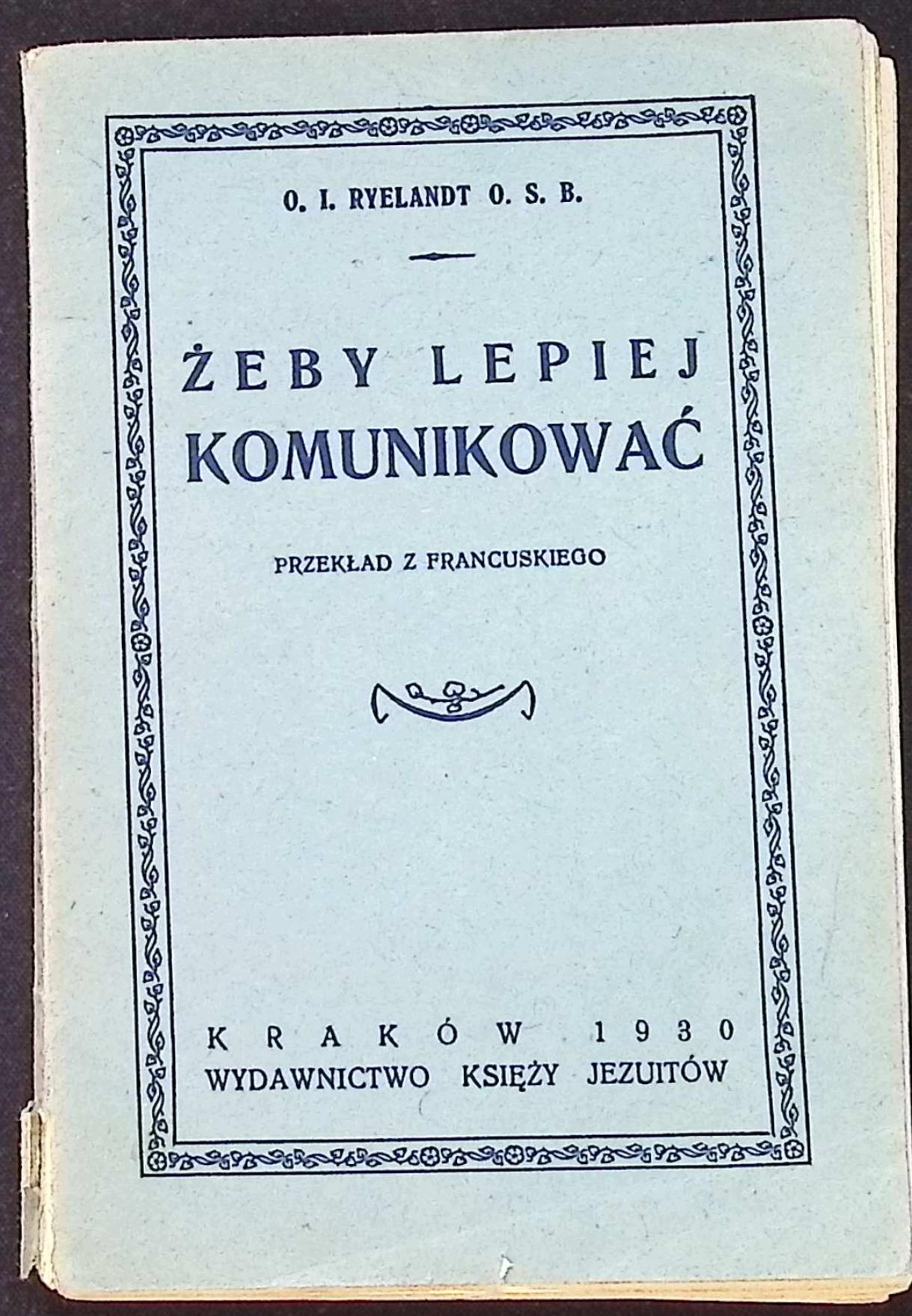 Żeby lepiej komunikować (1930 r.) - Ryeland