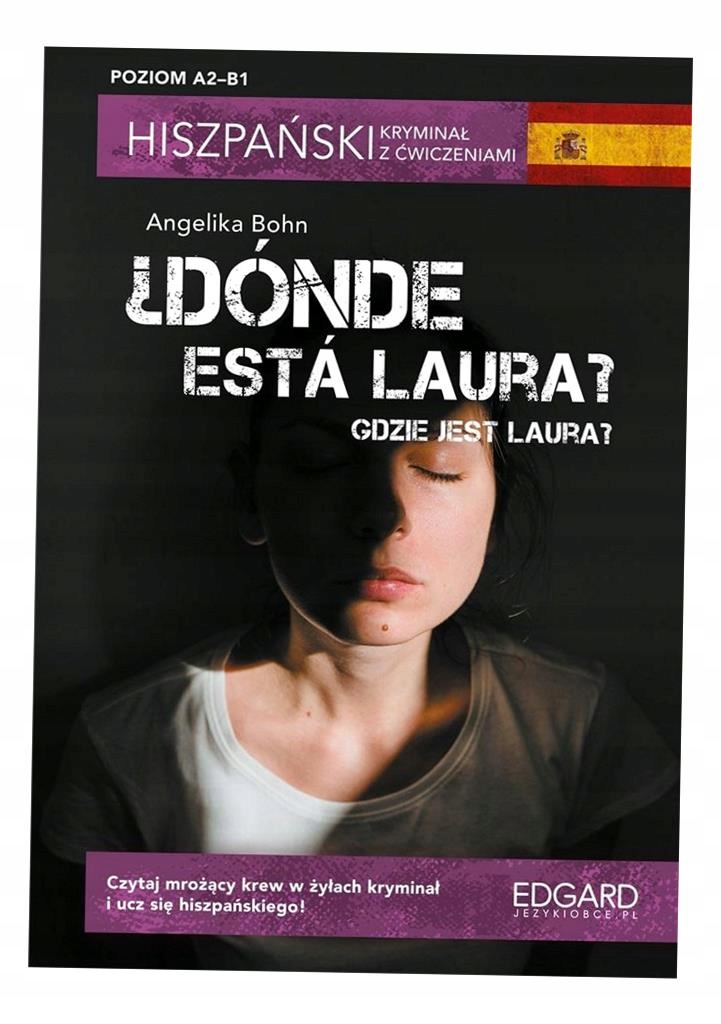 HISZPAŃSKI KRYMINAŁ Z ĆWICZENIAMI, ANGELIKA BOHN