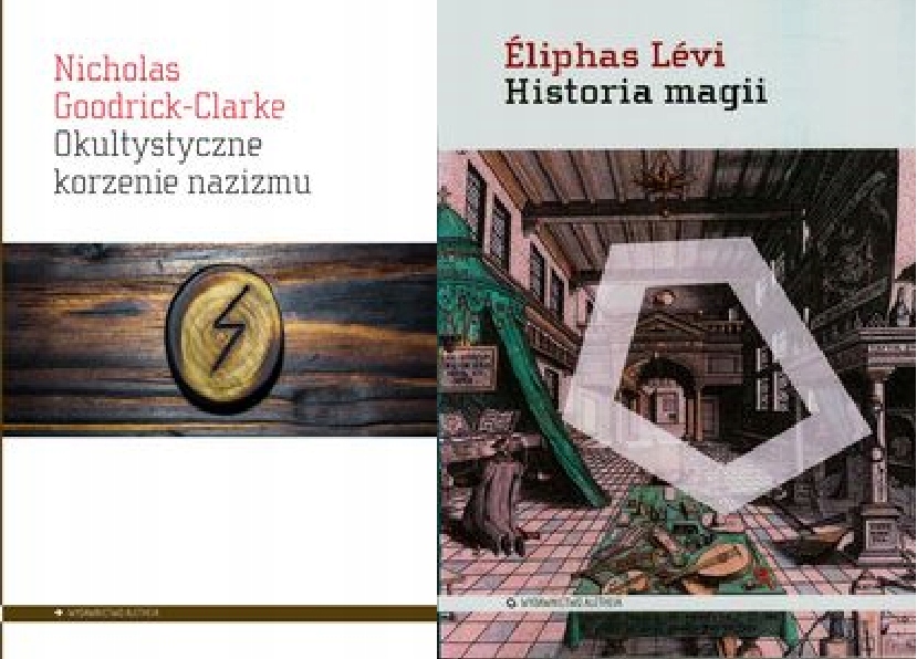Okultystyczne korzenie nazizmu Historia magii