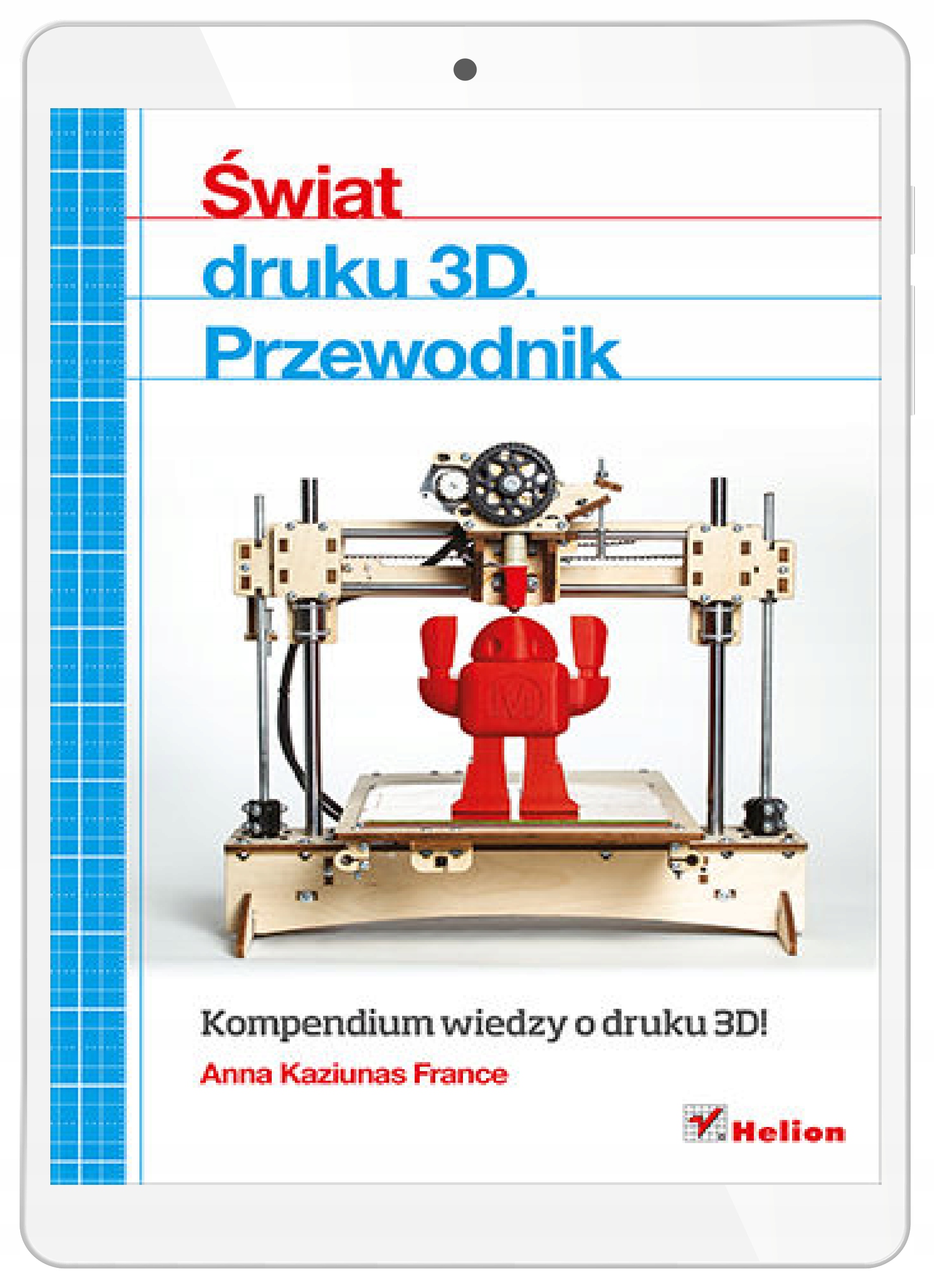 Мир 3D-печати. руководство