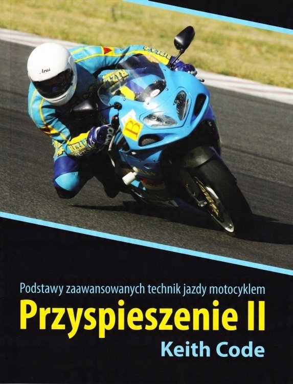 

Przyspieszenie 2 poradnik motocyklisty Code II