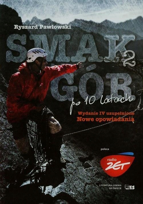 Smak gór po 10 latach