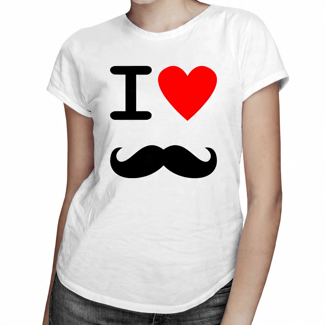 

I love Mustache - koszulka prezent dla niej