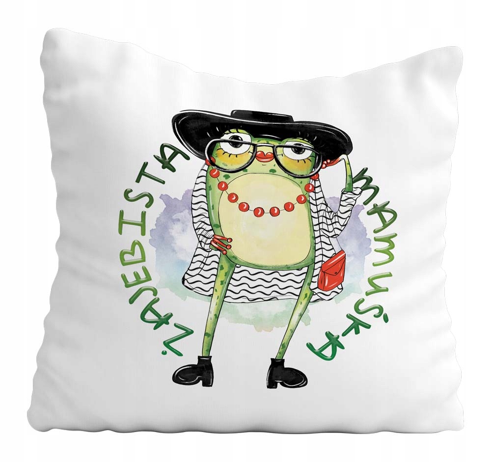 Poduszka Prezent DZIEŃ MAMY Żajebista Mamuśka