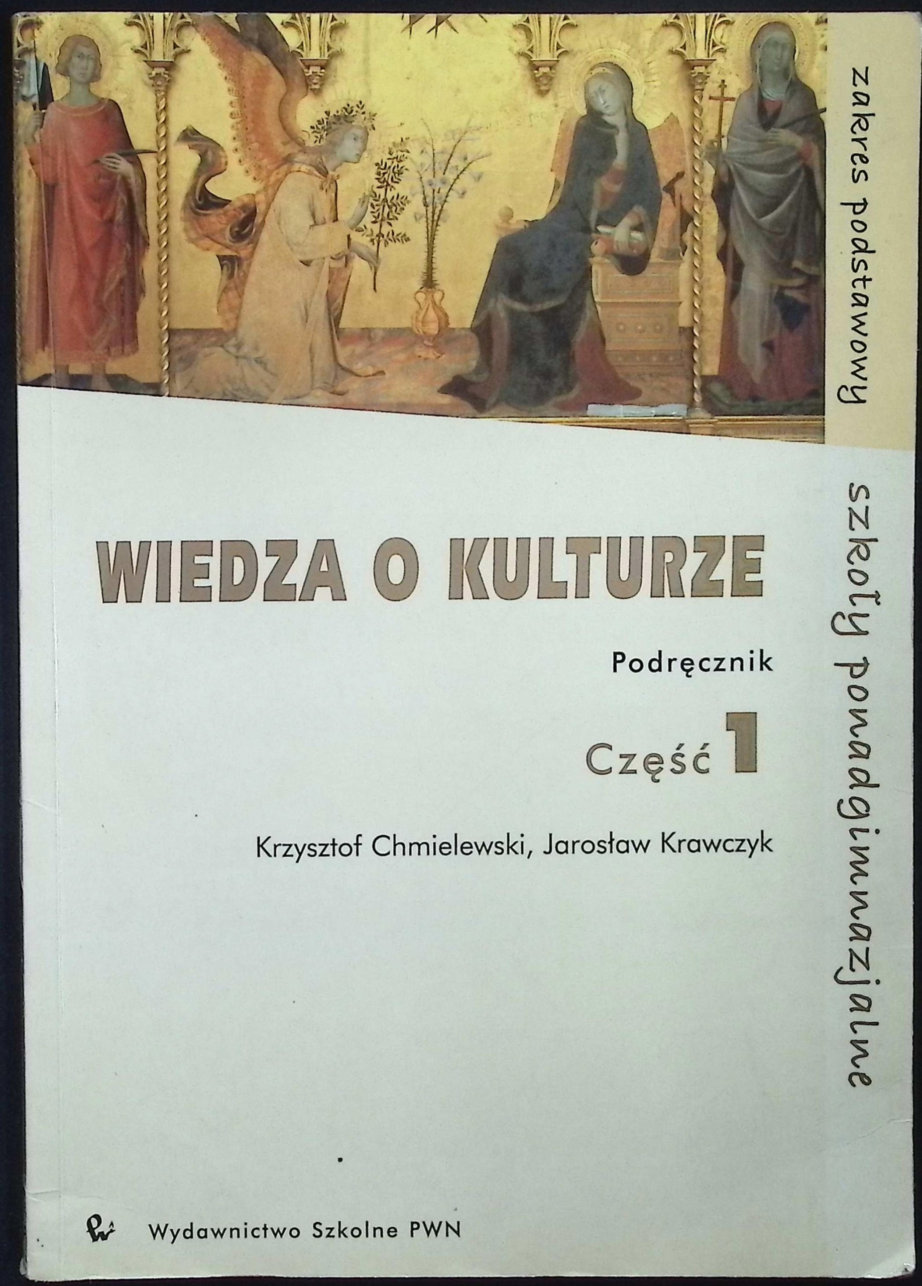 Wiedza o kulturze podręcznik Część 1 Chmielewski