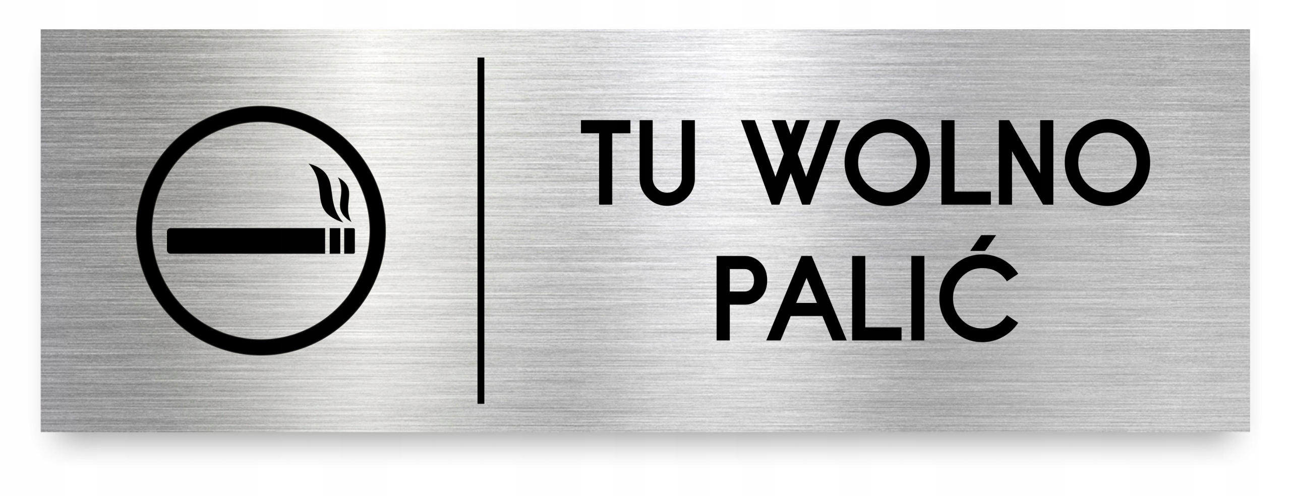 

Tabliczka Tu Wolno Palić 30x10 cm Dibond