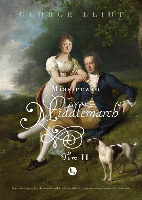 MIASTECZKO MIDDLEMARCH. TOM 2