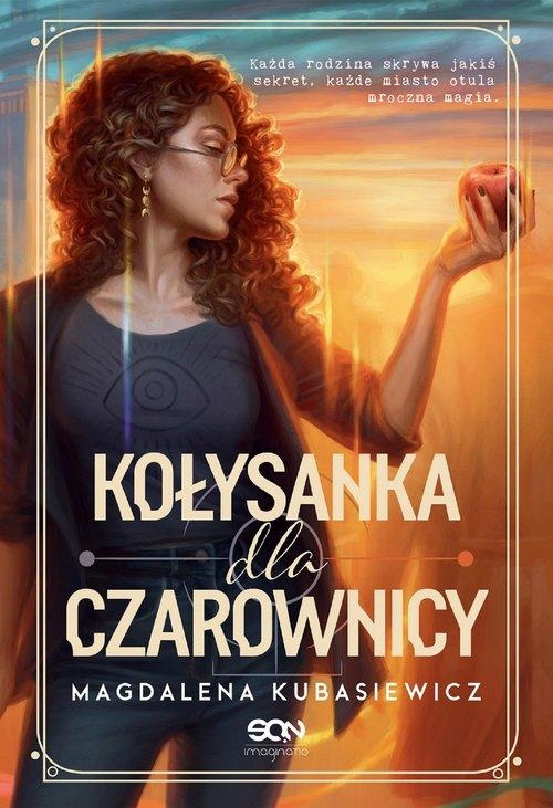 Kołysanka Dla Czarownicy, Kubasiewicz Magdalena