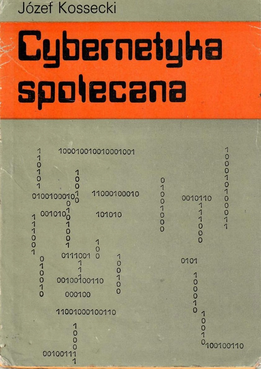 Kossecki * Cybernetyka społeczna
