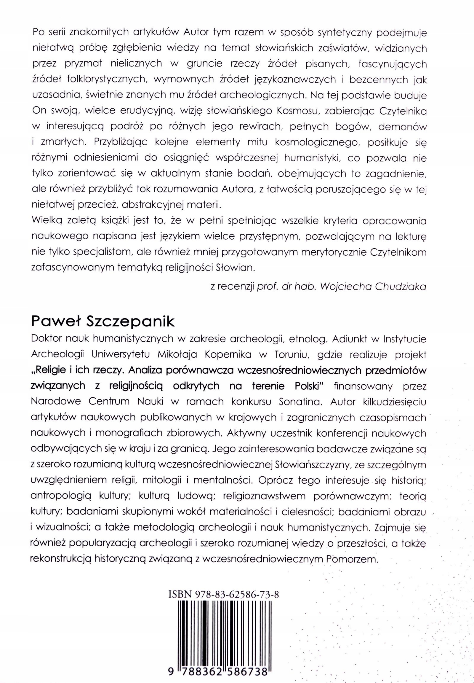 SŁOWIAŃSKIE ZAŚWIATY. WIERZENIA, WIZJE I MITY - Paweł Szczepanik [KSIĄŻKA] Stan opakowania oryginalne