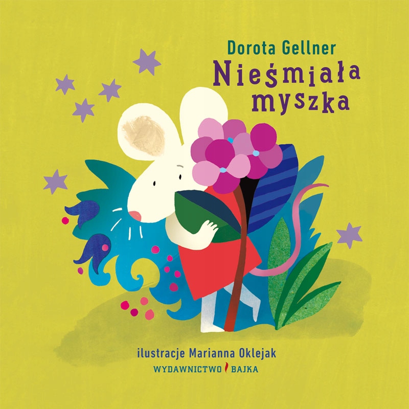 Nieśmiała myszka Dorota Geller Bajka
