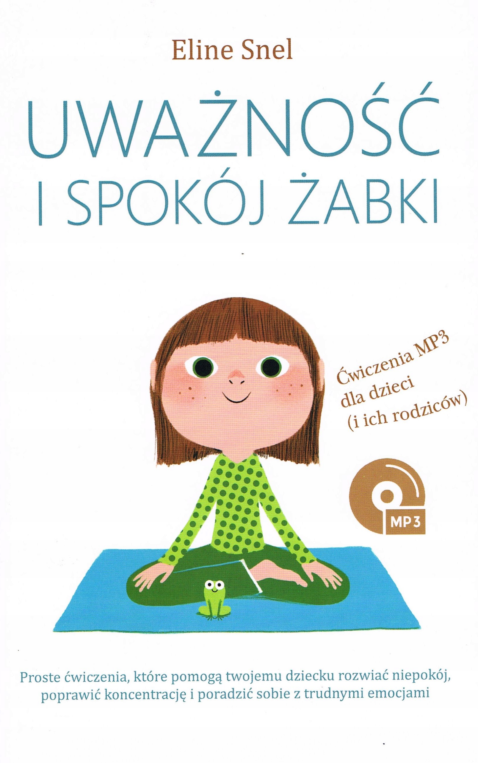 UWAŻNOŚĆ I SPOKÓJ ŻABKI + KOD DO PLIKU MP3