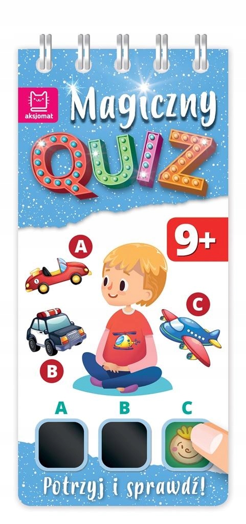 

Magiczny Quiz 9-LATKA. Potrzyj I Sprawdź! Anna..
