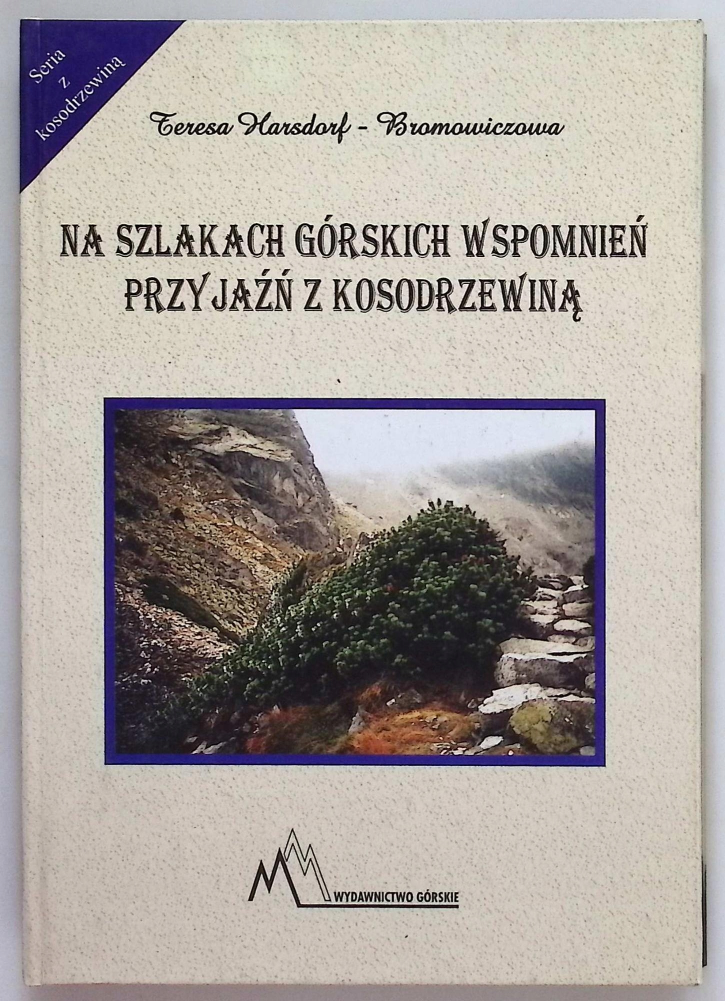 Na szlakach górskich wspomnień