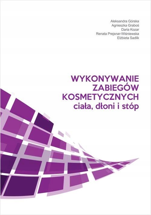WYKONYWANIE ZABIEGÓW KOSMETYCZNYCH CIAŁA,...