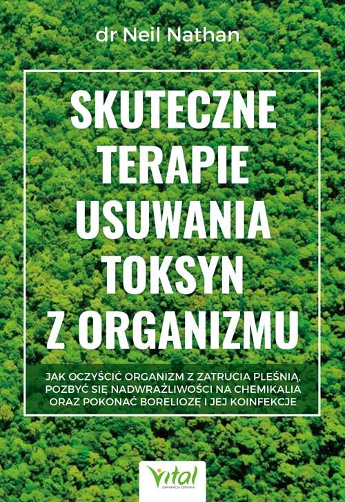 

Skuteczne terapie usuwania toksyn z organizmu