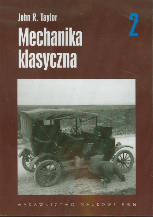 

Mechanika klasyczna Tom 2