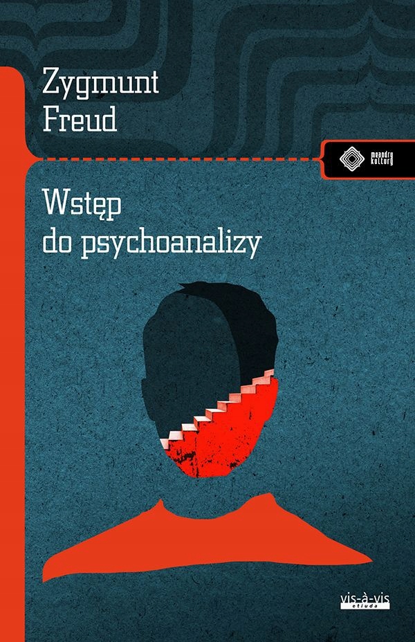 

Wstęp do psychoanalizy Zygmunt Freud