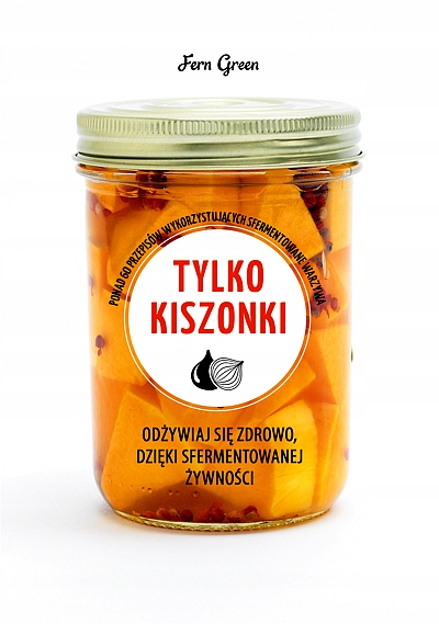 TYLKO KISZONKI