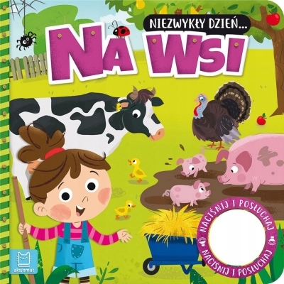 

Niezwykły dzień Na wsi. Książeczka z dźwięki