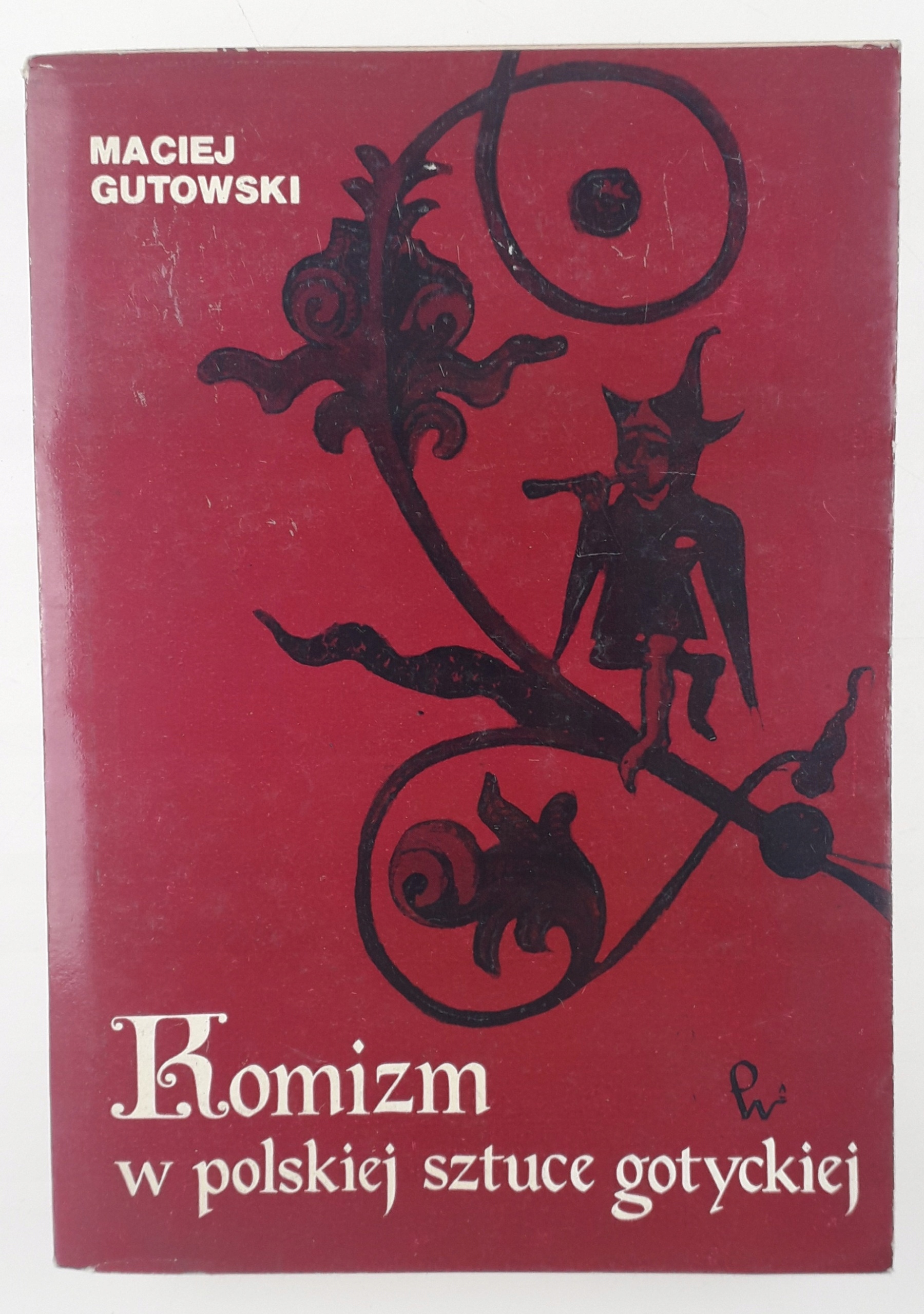 Komizm w polskiej sztuce gotyckiej M. Gutowski