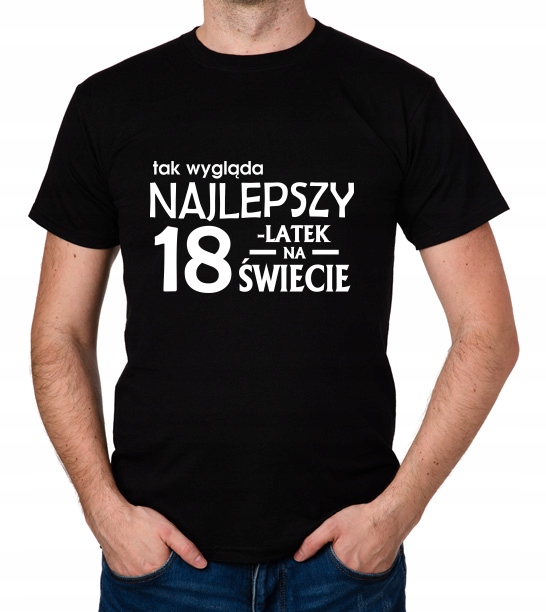 

koszulka Najlepszy 18-LATEK 18 Urodziny prezent