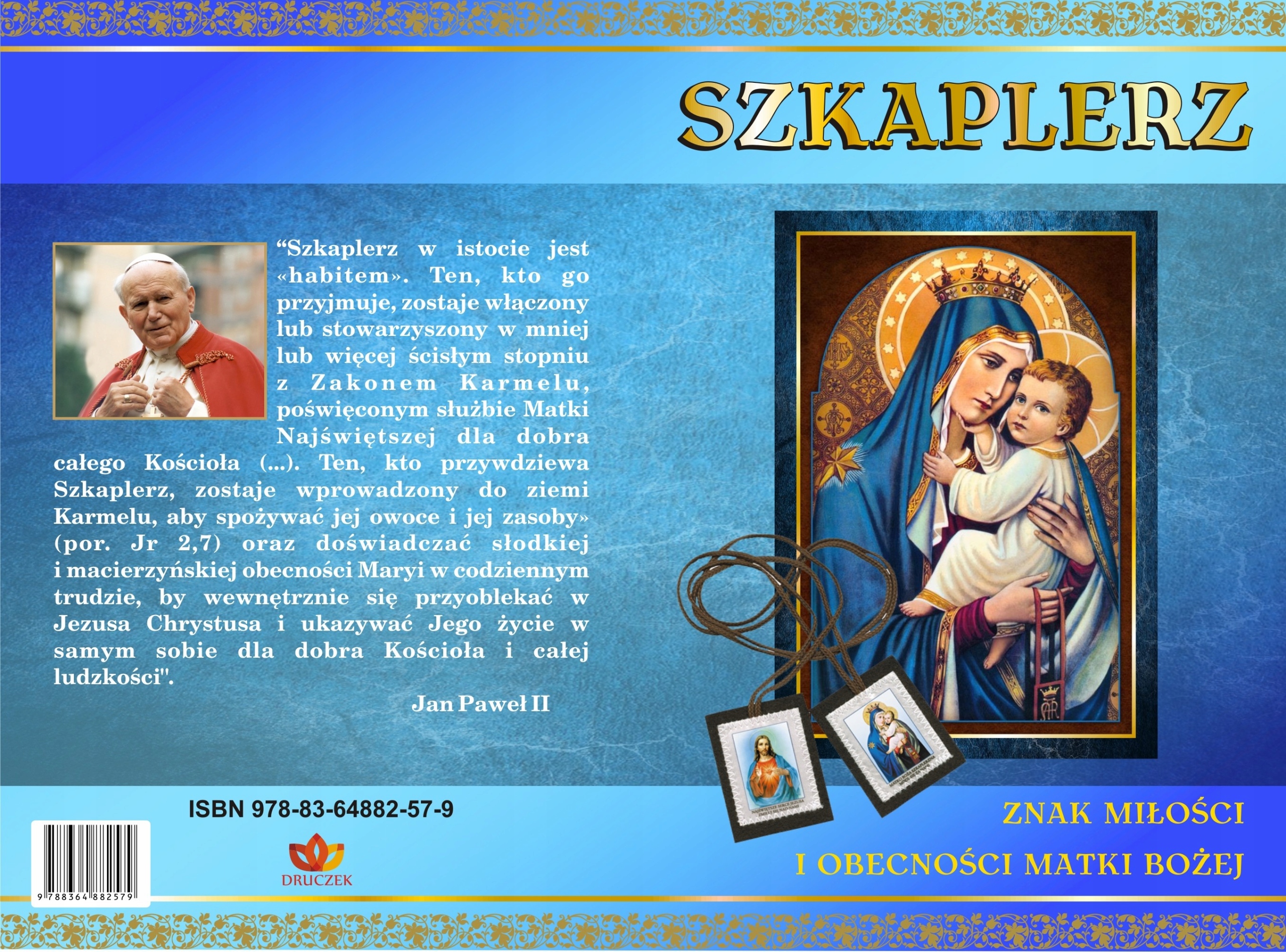 

Szkaplerz znak Matki Bożej Modlitewnik Medalik