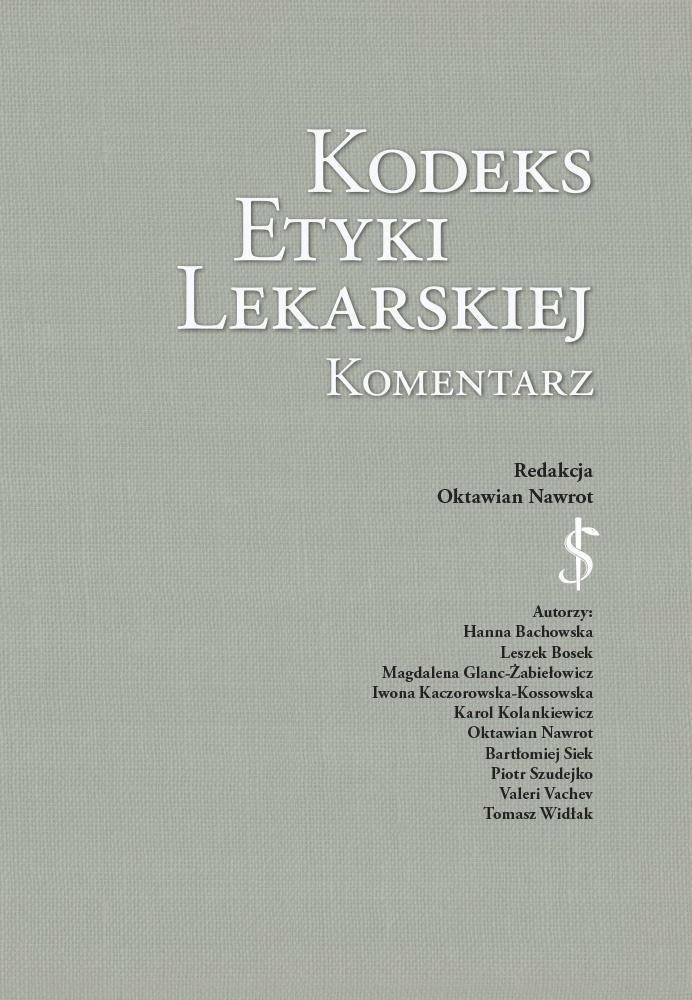 KODEKS ETYKI LEKARSKIEJ. KOMENTARZ