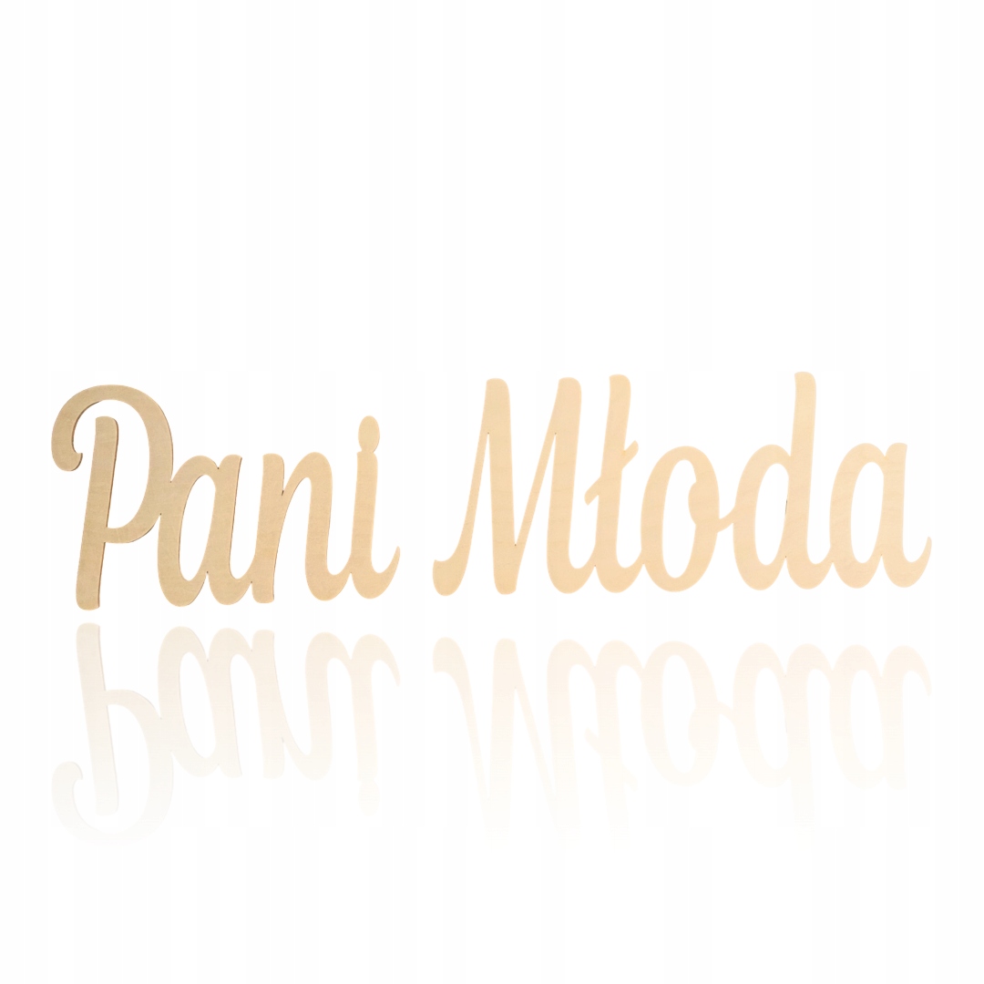 

Pani Młoda Duży Napis Wesele Ślub Dekoracja