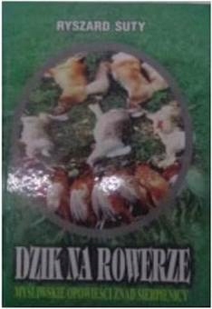 Dzik na rowerze - R.Suty
