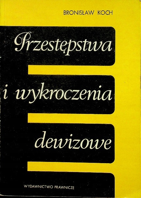 Przestępstwa i wykroczenia dewizowe