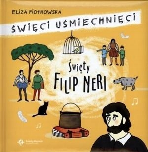 NáBOŽENSKÁ knížka pro 4 roky sv. usměvavý Filip Neri Lux