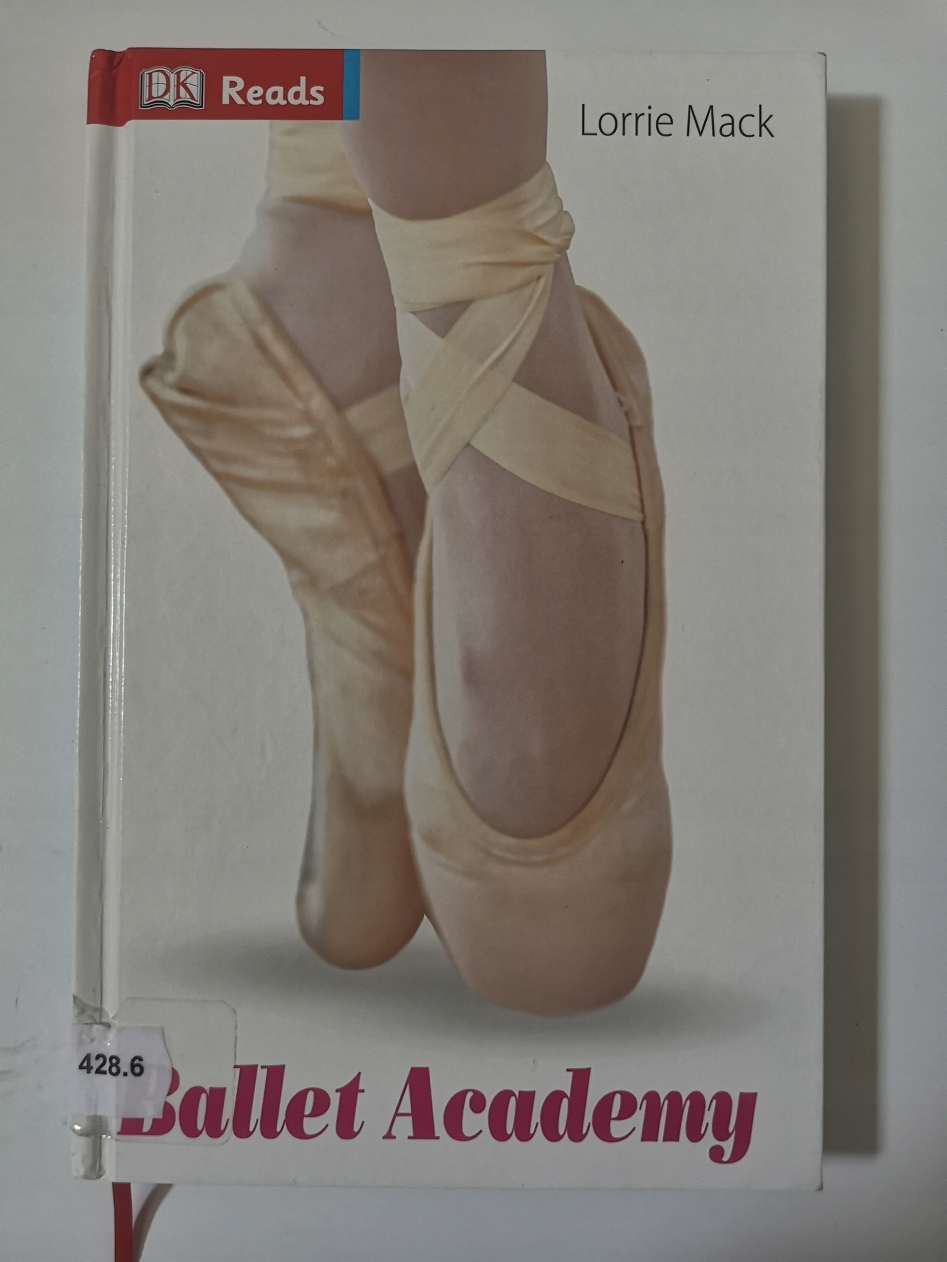 DK Reads Reading Alone Ballet Academy ,Lorrie Mack 