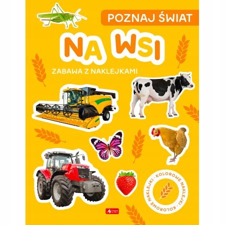 Poznaj świat. Na wsi MALUCH NAKLEJKI