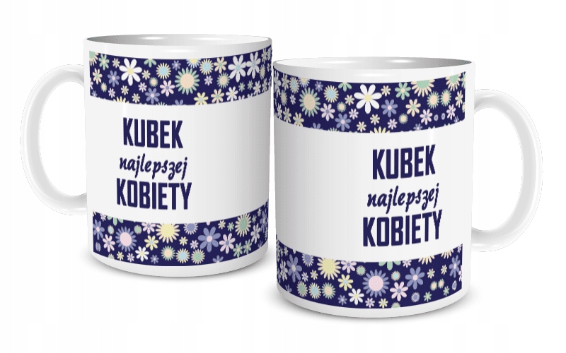 

Kubek Na Dzień Kobiet Dziewczyn najlepszej..