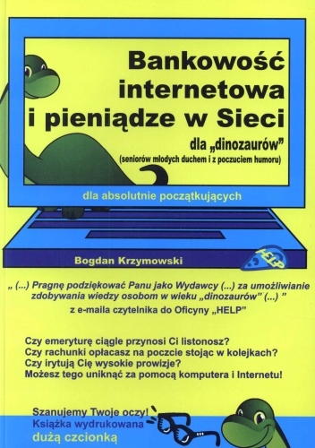 Bankowość internetowa i pieniądze w Sieci dla dino