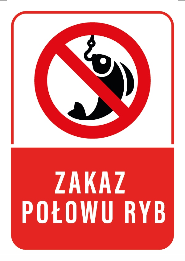 

Tabliczka Zakaz Połowu Ryb 20x30