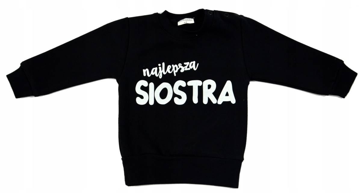 

Bluza niemowlęca dziecięca Najlepsza Siostra 92