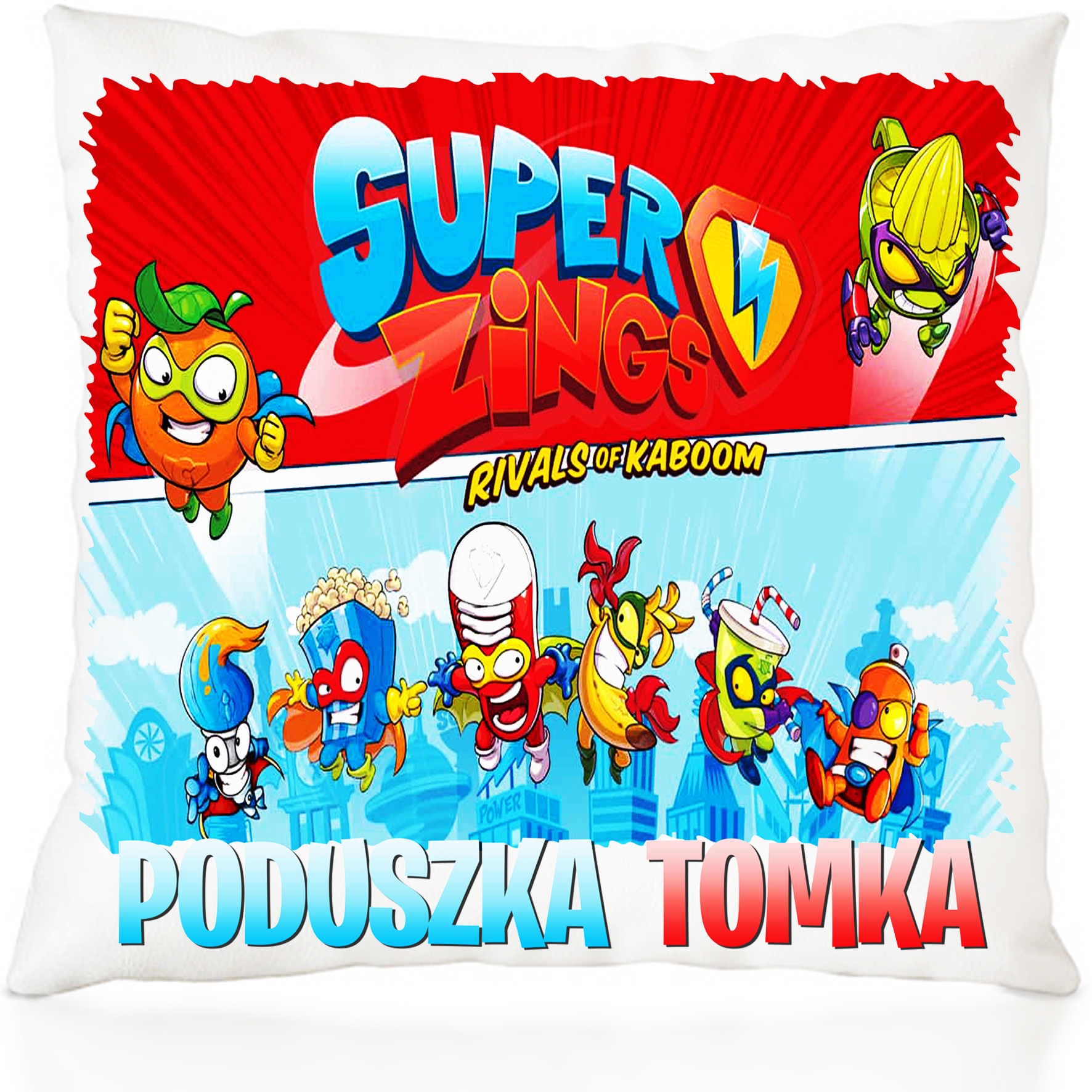 PODUSZKA SUPER ZINGS + IMIĘ DZIECKA GRATIS PREZENT