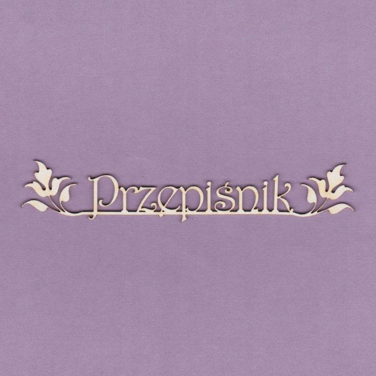 scrapki, tekturki, tekturka Przepiśnik