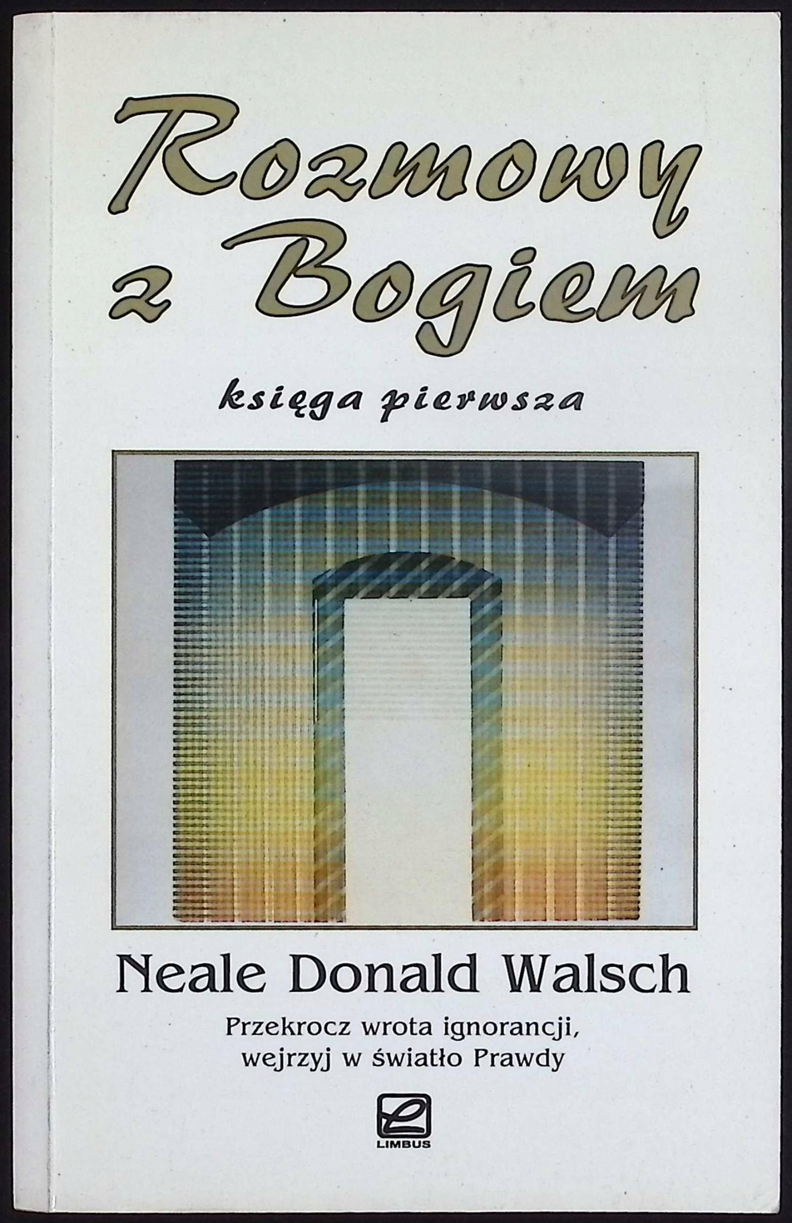 Rozmowy z Bogiem Neale Donald Walsch
