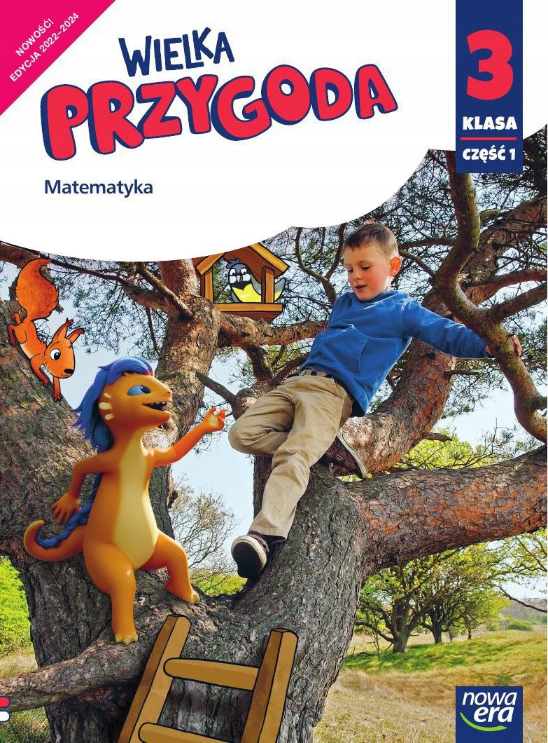 

Podręcznik. Wielka Przygoda klasa 3.1. Matemat.
