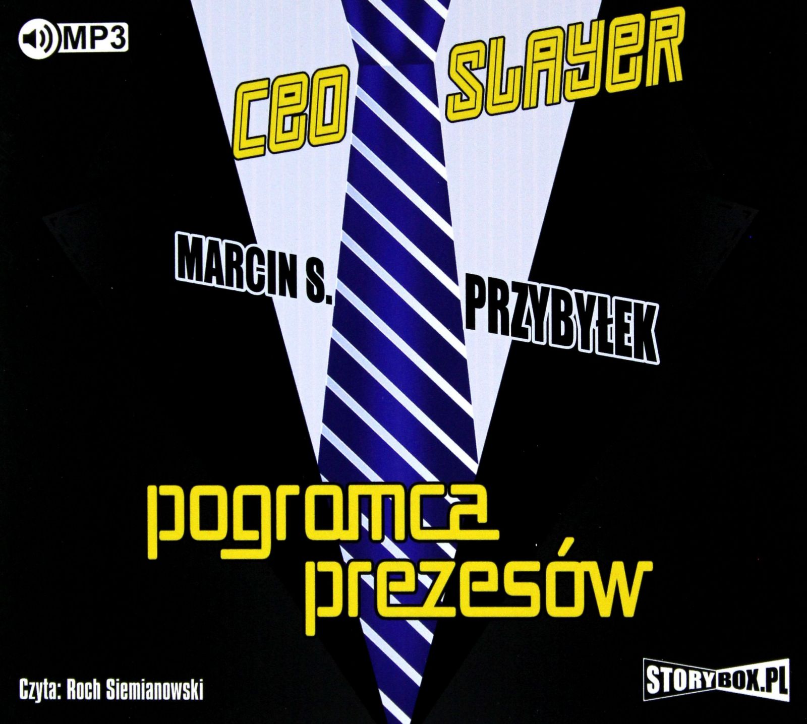 CEO SLAYER. POGROMCA PREZESÓW - MARCIN SERGIUSZ PRZYBYŁEK [AUDIOBOOK]