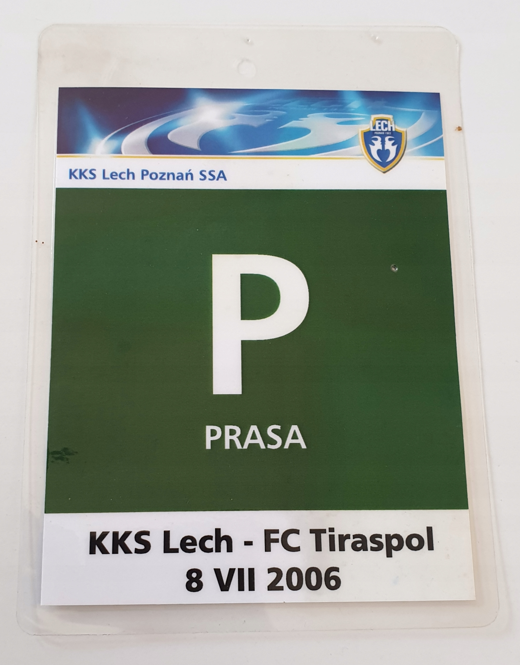 BILET AKREDYTACJA LECH POZNAŃ - FC TIRASPOL 2006
