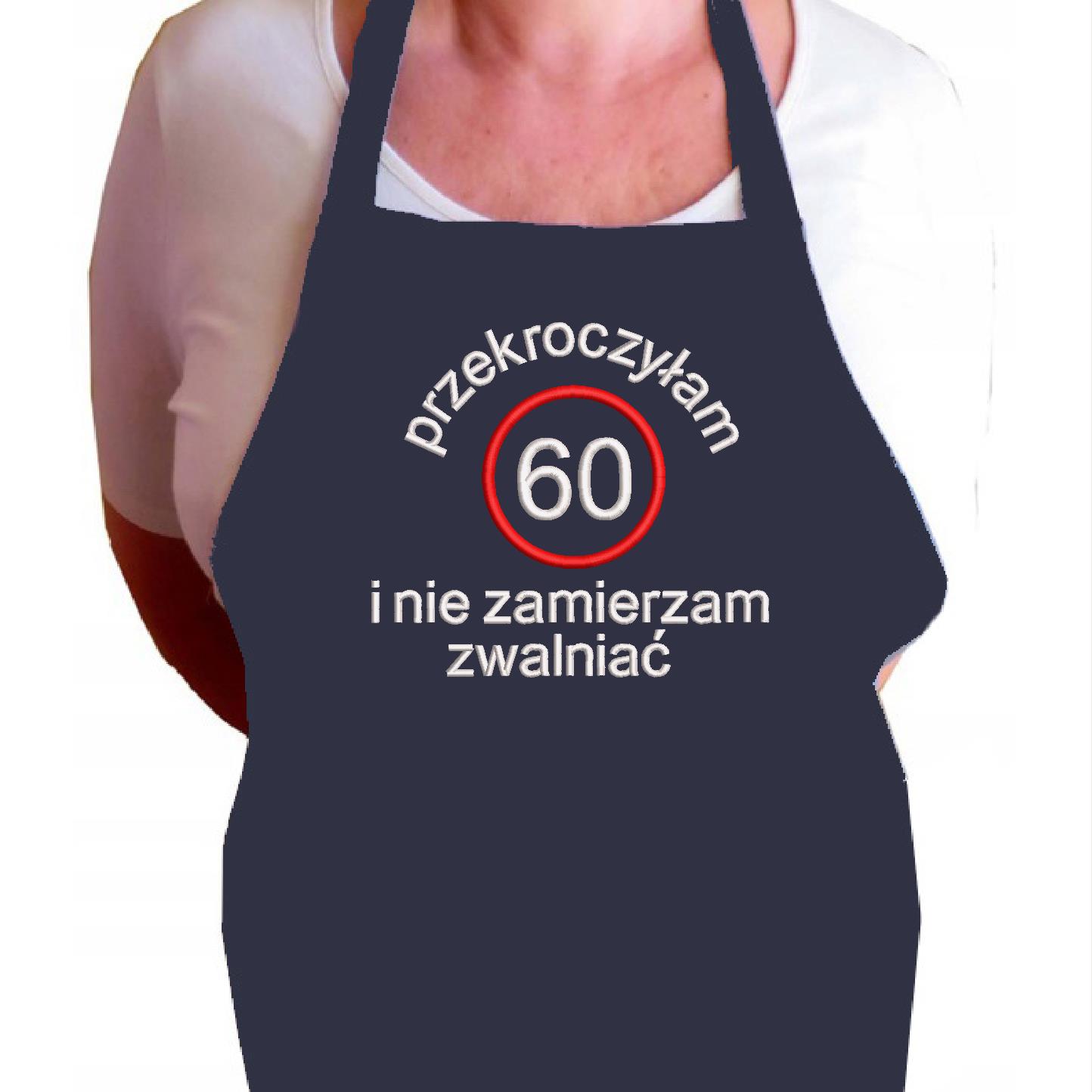 na 60 Urodziny dla mężczyzny kobiety niej niego Fartuch z haft imię