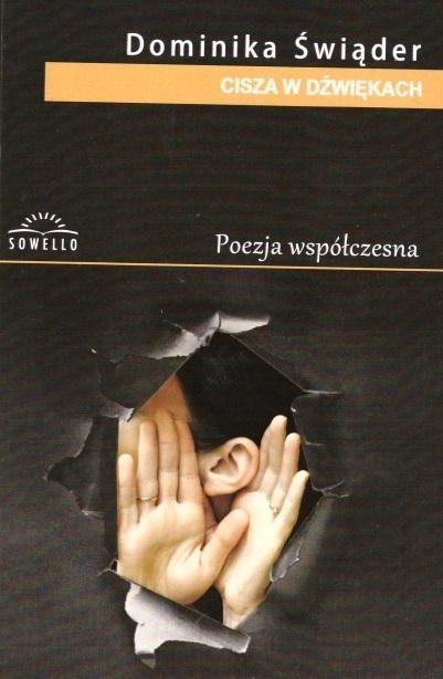 CISZA W DŹWIĘKACH, DOMINIKA ŚWIĄDER